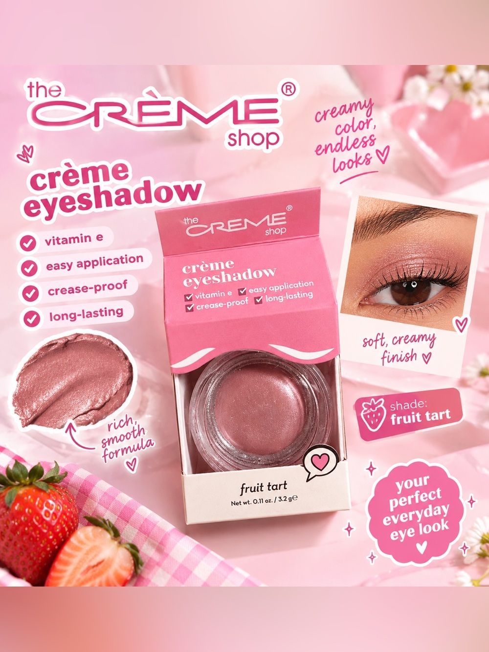 The Crème Shop Crème Eyeshadow- Fruit Tart